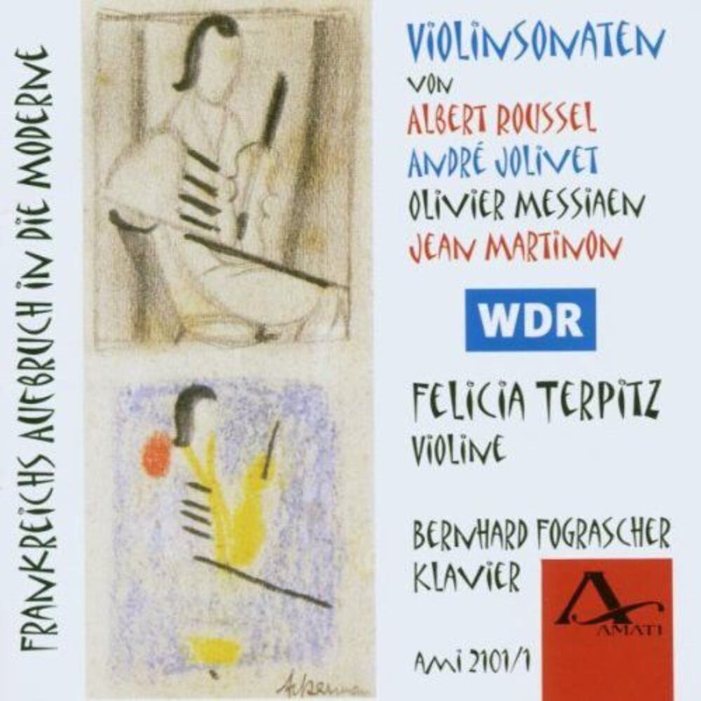 Felicia Terpitz - France's Departure to Modern Age: Violin Sonatas  COMPACT